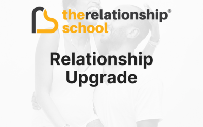 Relationship Upgrade