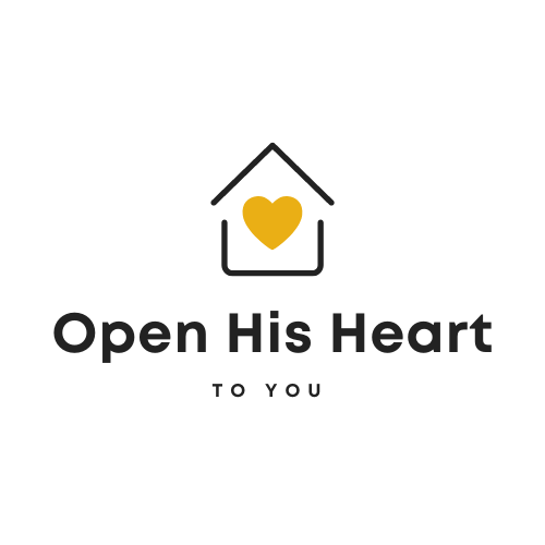Open His Heart To You